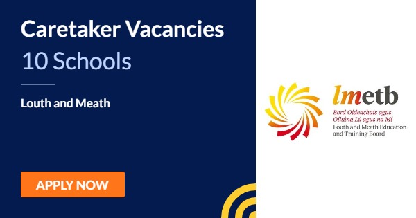Caretaker - Various Schools | Louth and Meath Education and Training ...